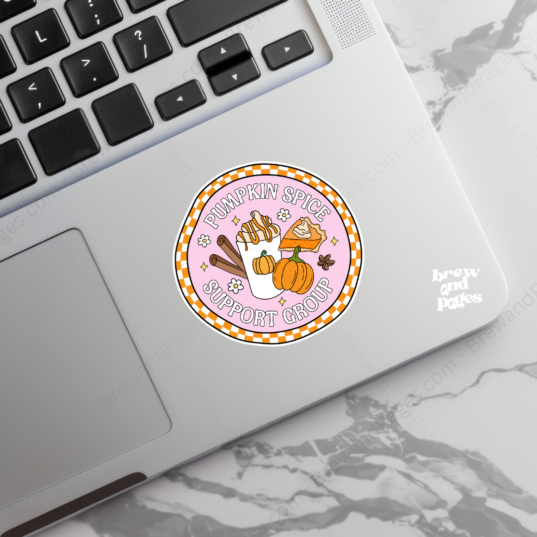 Pumpkin Spice Support Group - Sticker