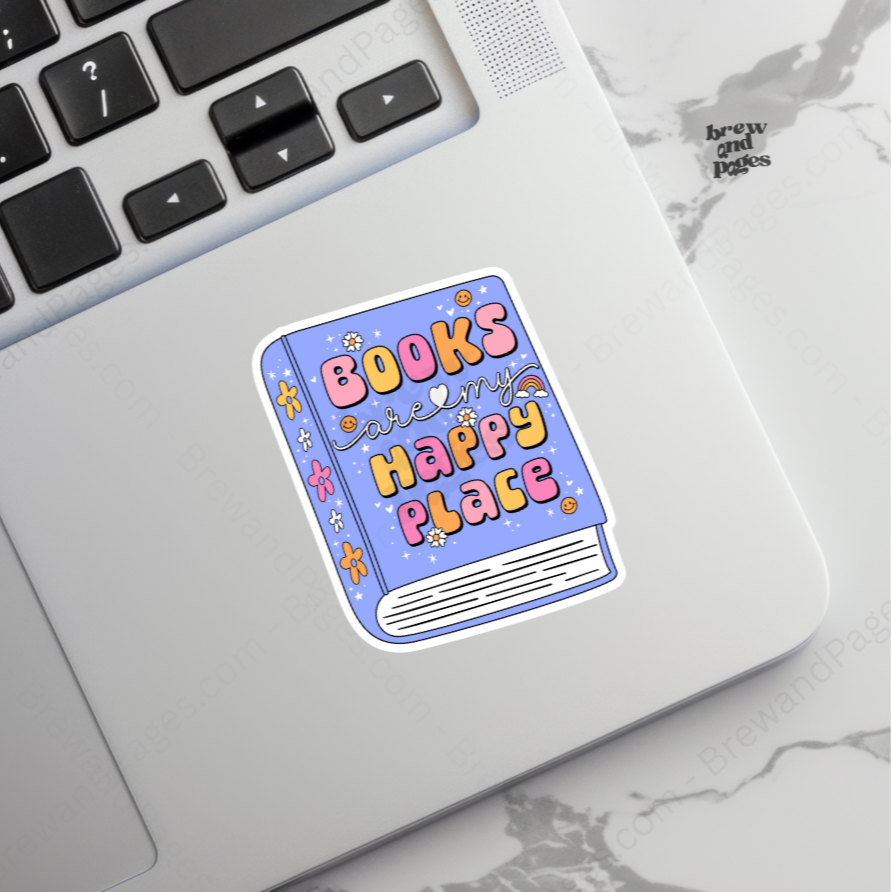 Books Are My Happy Place - Sticker